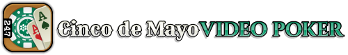 Cinco de Mayo Video Poker title image